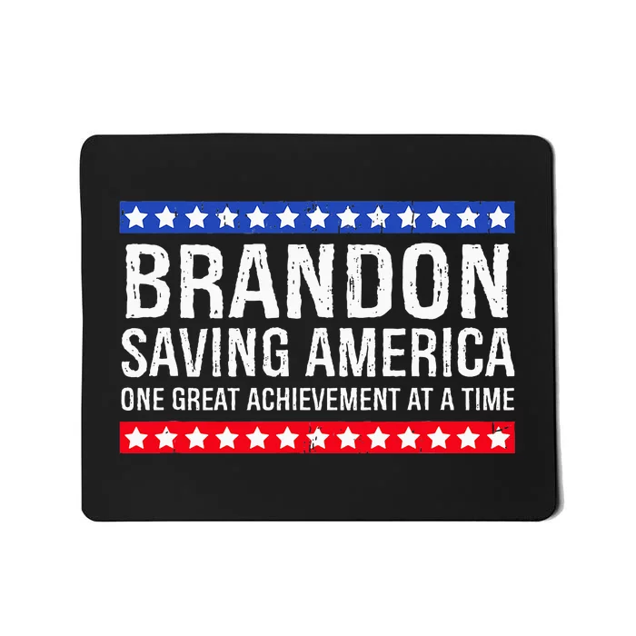 Brandon Saving America Mousepad