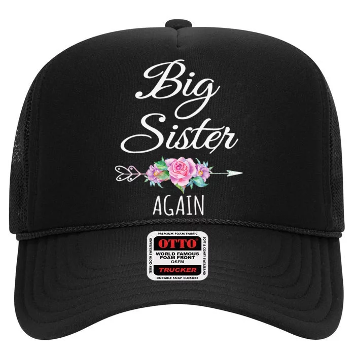 Big Sister Again Big Sister Announcement High Crown Mesh Trucker Hat