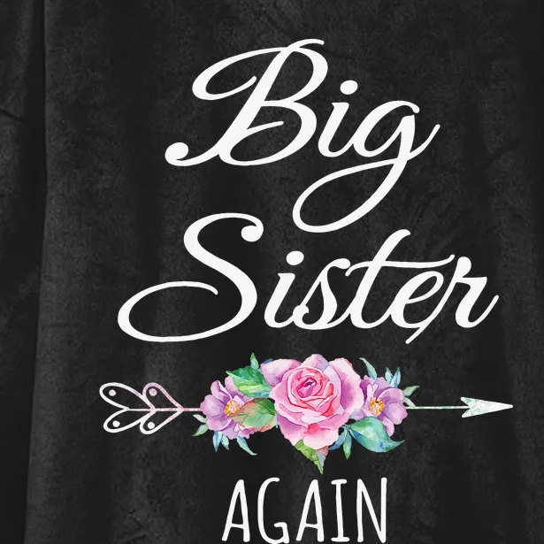 Big Sister Again Big Sister Announcement Hooded Wearable Blanket