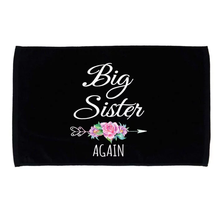 Big Sister Again Big Sister Announcement Microfiber Hand Towel