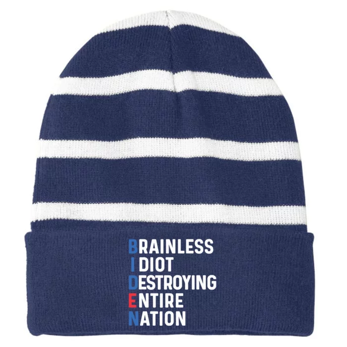 Biden Sucks Anti Biden Idiot Funny Political Humor Striped Beanie with Solid Band