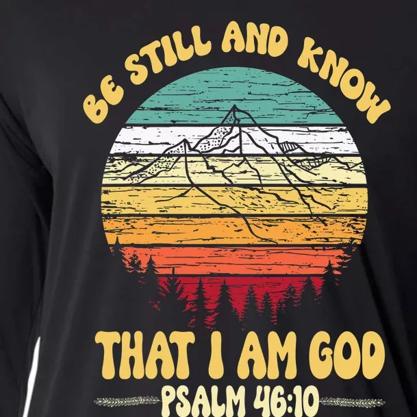 Be Still and Know That I Am God, Psalm Scripture Cooling Performance Long Sleeve Crew