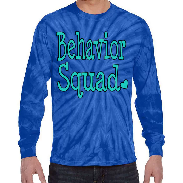 Behavior Squad Aba Therapist Special Teacher Analyst Gift Tie-Dye Long Sleeve Shirt