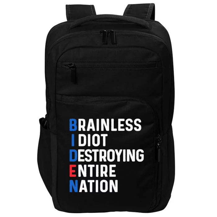 Biden Sucks Anti Biden Idiot Funny Political humor Impact Tech Backpack