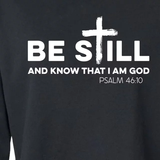 Be Still And Know That I Am God Cropped Pullover Crew