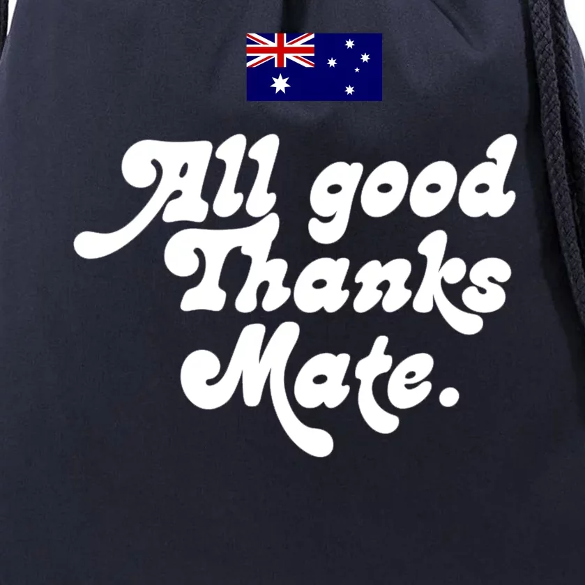 British Slogans All Good Thanks Mate Drawstring Bag