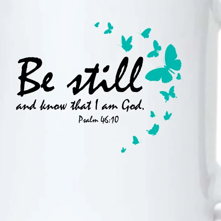 Be Still And Know That I Am God Christian Religious Funny Gift Cute Gift Black Color Changing Mug