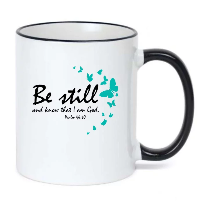 Be Still And Know That I Am God Christian Religious Funny Gift Cute Gift Black Color Changing Mug