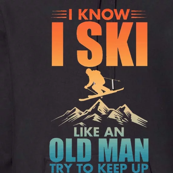 Best Ski Art For Grandpa Skiing Nordic Skier Skiing Premium Hoodie