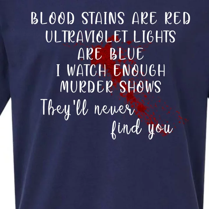 Blood Stains Are Red Ultraviolet Lights Sueded Cloud Jersey T-Shirt