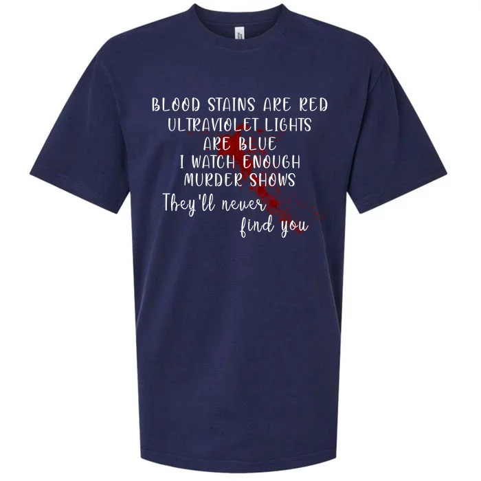 Blood Stains Are Red Ultraviolet Lights Sueded Cloud Jersey T-Shirt