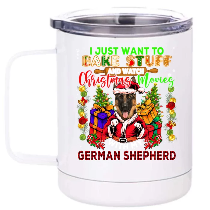 Bake Stuff And Watch Xmas Movies With Ger Shepherd Santa Great Gift Front & Back 12oz Stainless Steel Tumbler Cup