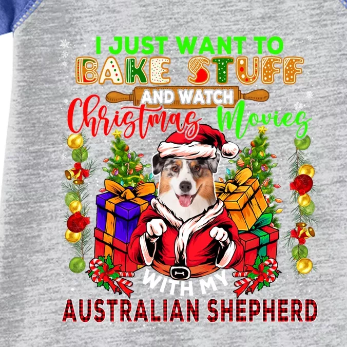 Bake Stuff And Watch Xmas Movies With My Australian Shepherd Gift Infant Baby Jersey Bodysuit