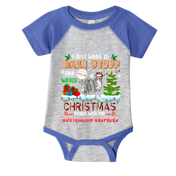 Bake Stuff And Watch Xmas Movies With My Australian Shepherd Gift Infant Baby Jersey Bodysuit