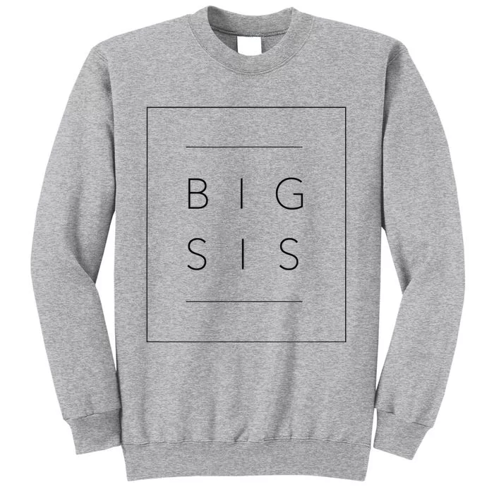 Big Sister Announcement Promoted to Big Sis Tall Sweatshirt