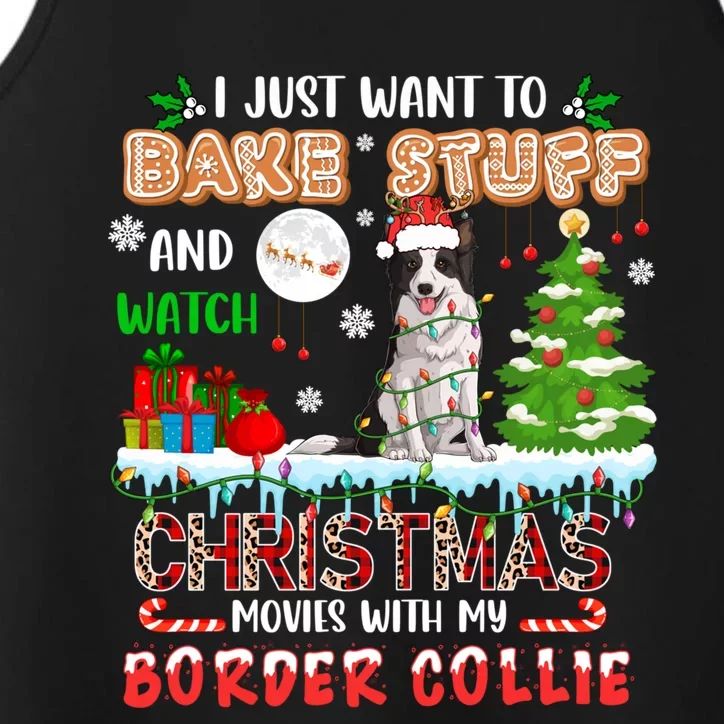 Bake Stuff And Watch Xmas Movies With My Border Collie Santa Cute Gift Performance Tank