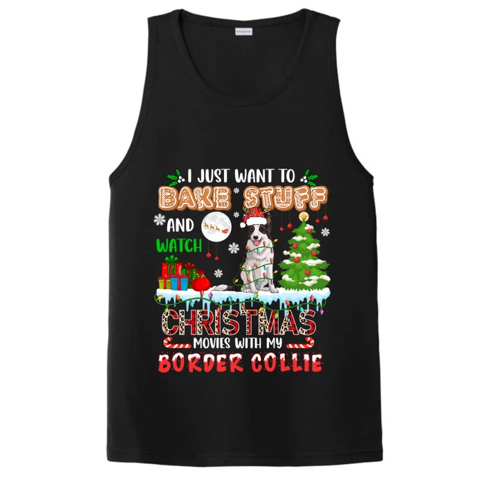 Bake Stuff And Watch Xmas Movies With My Border Collie Santa Cute Gift Performance Tank