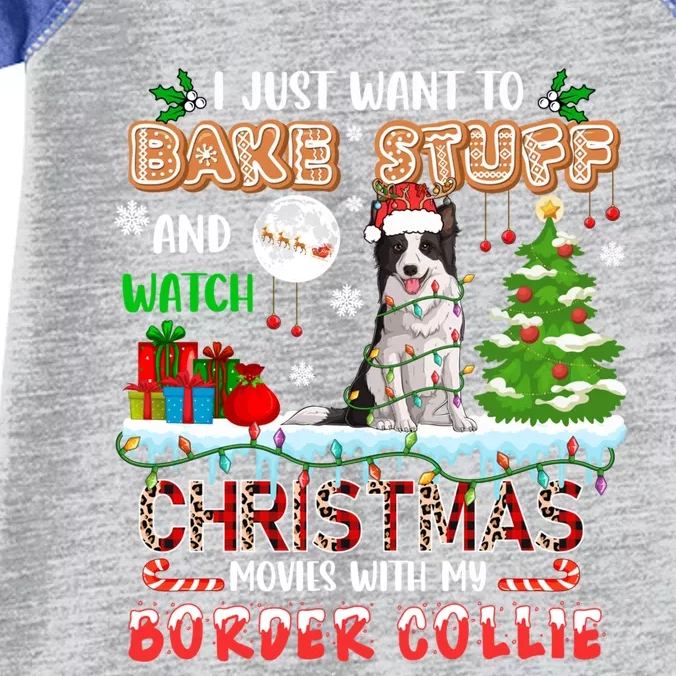 Bake Stuff And Watch Xmas Movies With My Border Collie Santa Cute Gift Infant Baby Jersey Bodysuit