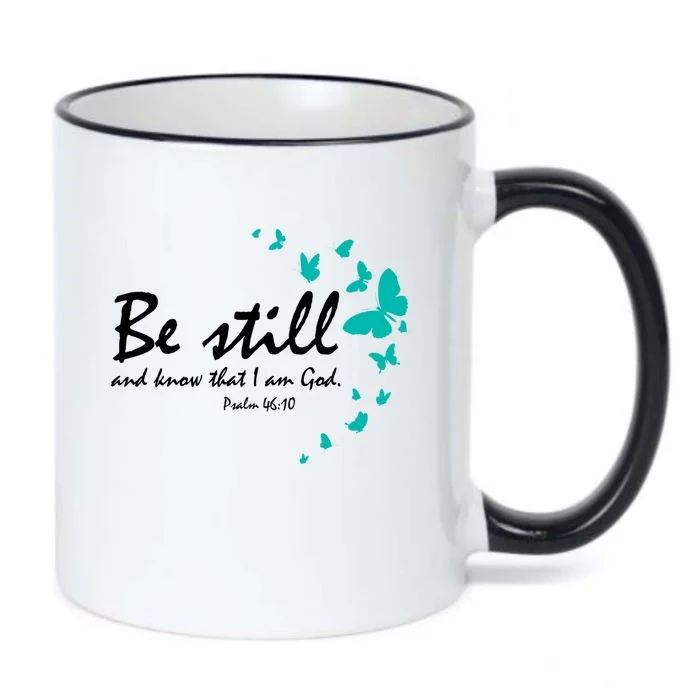 Be Still And Know That I Am God Christian Religious Funny Gift Black Color Changing Mug