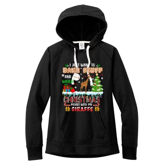 Bake Stuff And Watch Xmas Movies With My Giraffe Santa Lover Gift Women's Fleece Hoodie