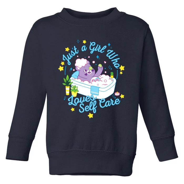 Bears Share Bear Just A Girl Who Loves Self Care Toddler Sweatshirt