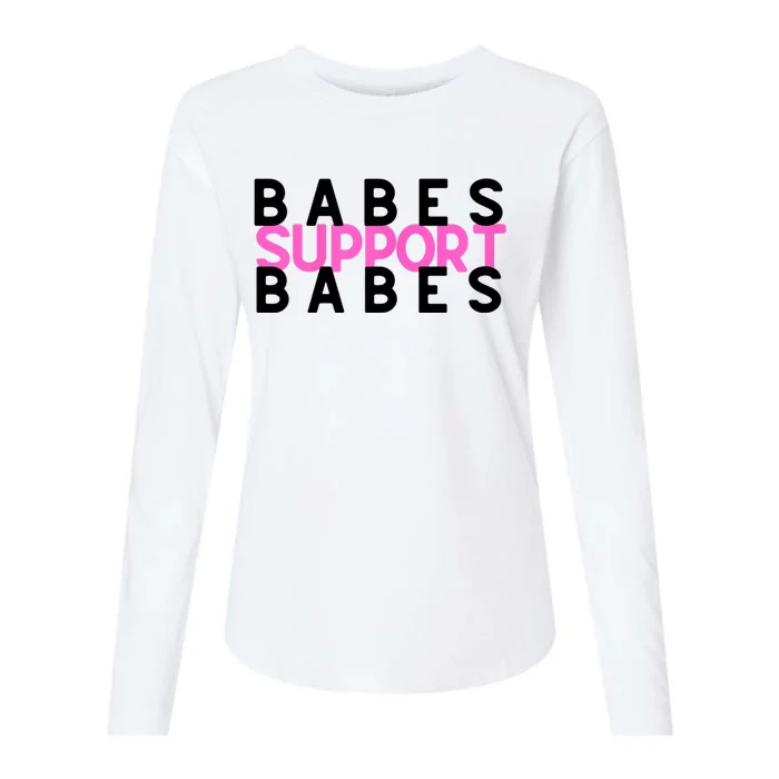 Babes Support Babes Mama Moms Womens Cotton Relaxed Long Sleeve T-Shirt