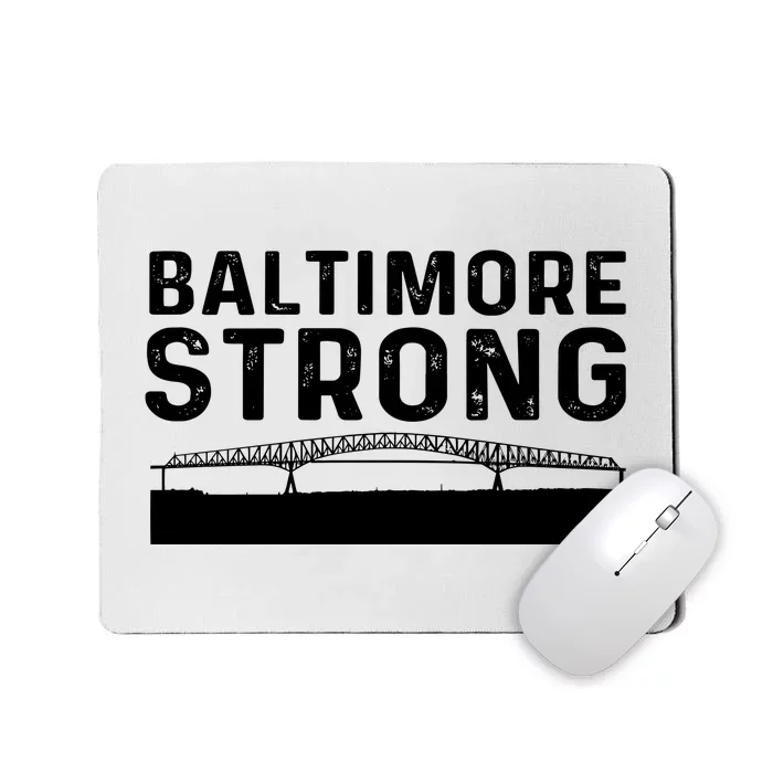 Baltimore Strong Mousepad