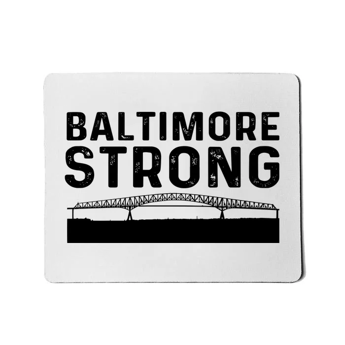 Baltimore Strong Mousepad