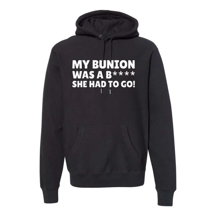 Bunion Surgery Premium Hoodie