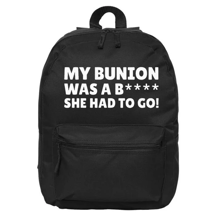 Bunion Surgery 16 in Basic Backpack