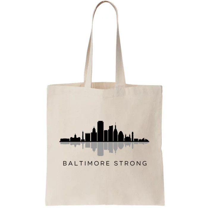 Baltimore Strong Tote Bag