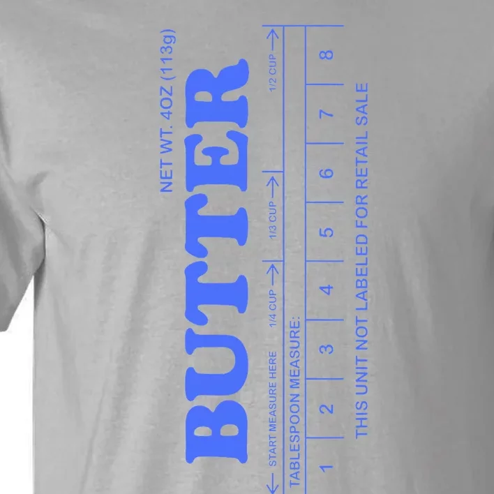 Butter Stick Blue Funny Tall T-Shirt