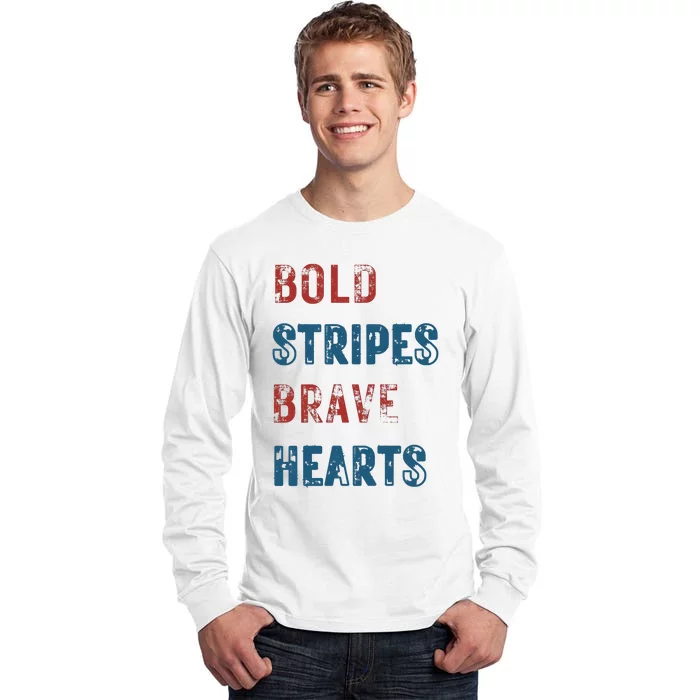 Bold Stripes Brave Hearts 4th Of July Tall Long Sleeve T-Shirt