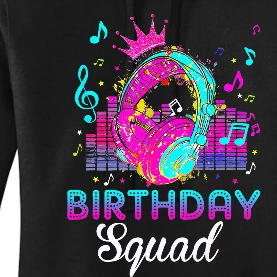 Birthday Squad Bday Princess Rockstars Theme Music Party Women's Pullover Hoodie