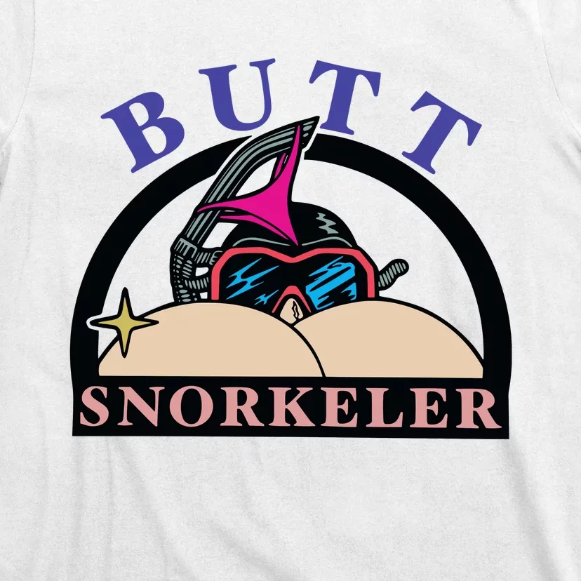 Butt Snorkeler T-Shirt