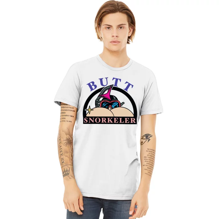 Butt Snorkeler Premium T-Shirt