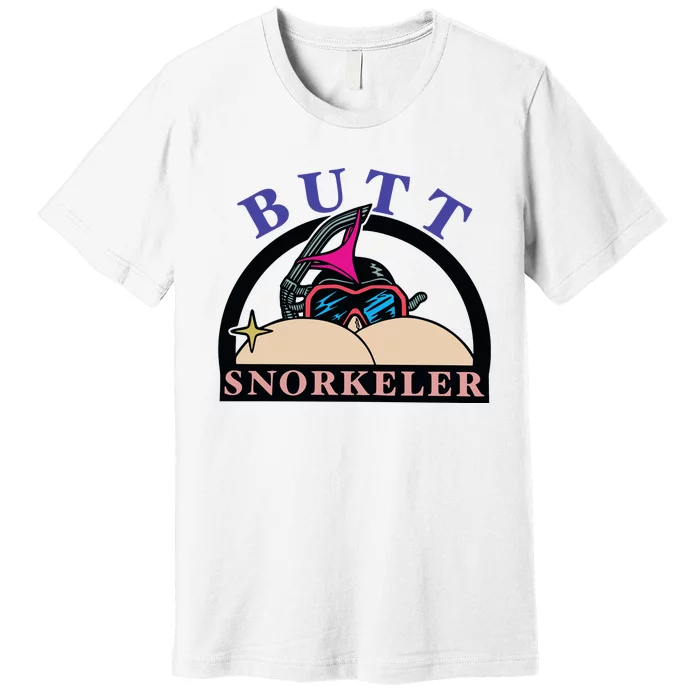 Butt Snorkeler Premium T-Shirt