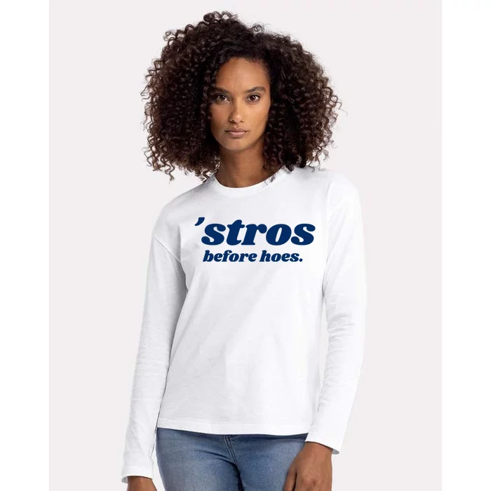 Baseball Stros Before Hoes Houston Womens Cotton Relaxed Long Sleeve T-Shirt