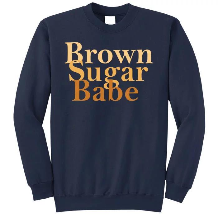 Brown Sugar Babe Sweatshirt