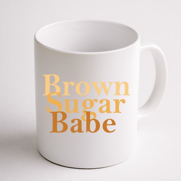 Brown Sugar Babe Front & Back Coffee Mug