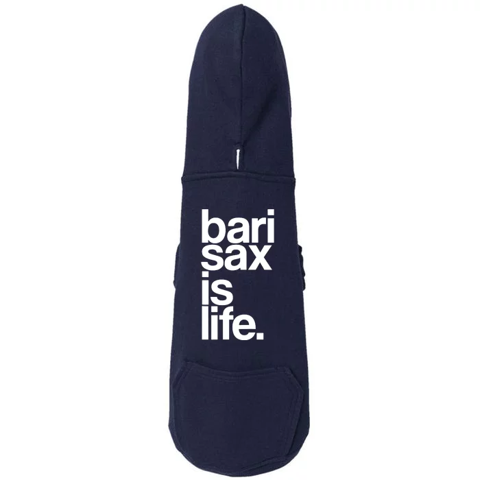 Baritone Saxophone Bari Sax Marching Band Music Is Life Tee Doggie 3-End Fleece Hoodie