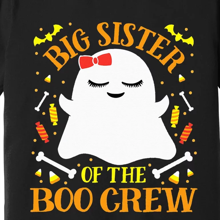 Big Sister Boo Crew Ghost Matching Family Halloween Premium T-Shirt