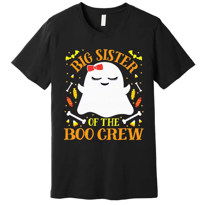 Big Sister Boo Crew Ghost Matching Family Halloween Premium T-Shirt