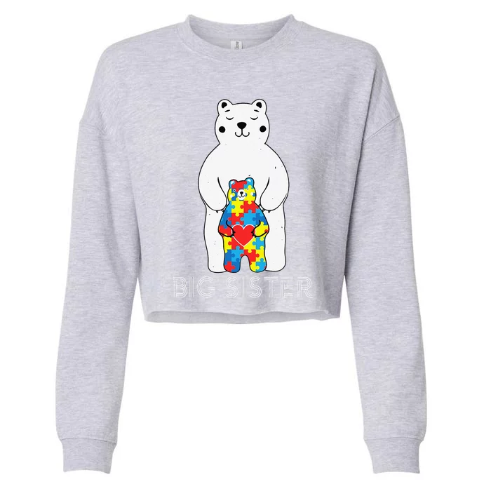 Big Sister Bear Autism Awareness Love Support Mom Lo Cropped Pullover Crew