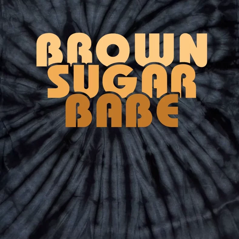 Brown Sugar Babe Proud Black Women African Pride Tie-Dye T-Shirt