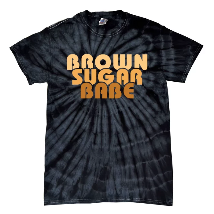 Brown Sugar Babe Proud Black Women African Pride Tie-Dye T-Shirt