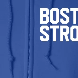 Boston Strong Full Zip Hoodie