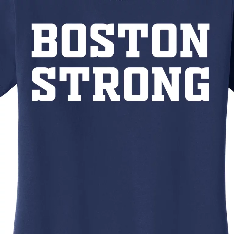 BOSTON STRONG Women's T-Shirt