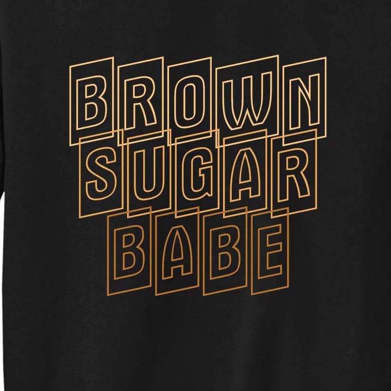 Brown Sugar Babe Proud Black Women Pride African Queen Sweatshirt