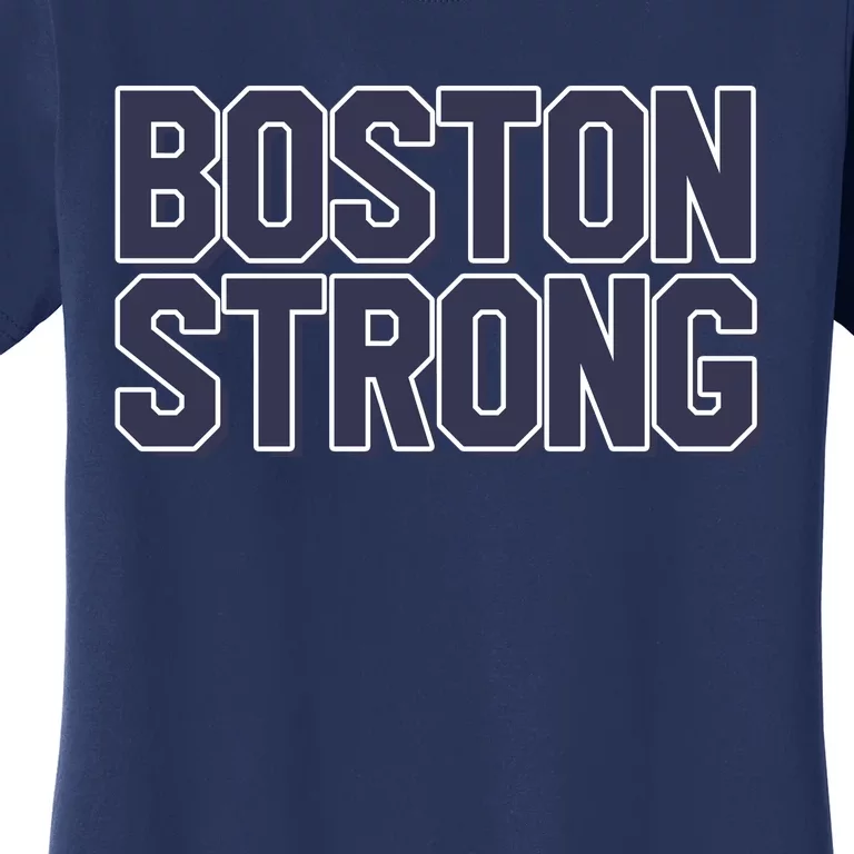 Boston Strong Women's T-Shirt